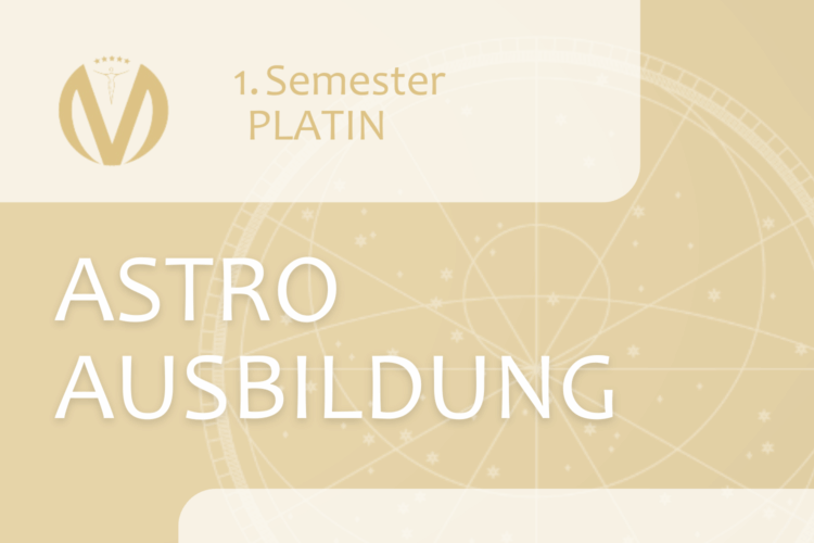 ASTRO Professional PLATIN - 1. Semester Astrologie Ausbildung (live online) Start 18.2.2026
